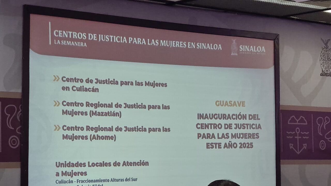 Avanza la creación de Centros de Justicia y Unidades de Atención para mujeres en Sinaloa