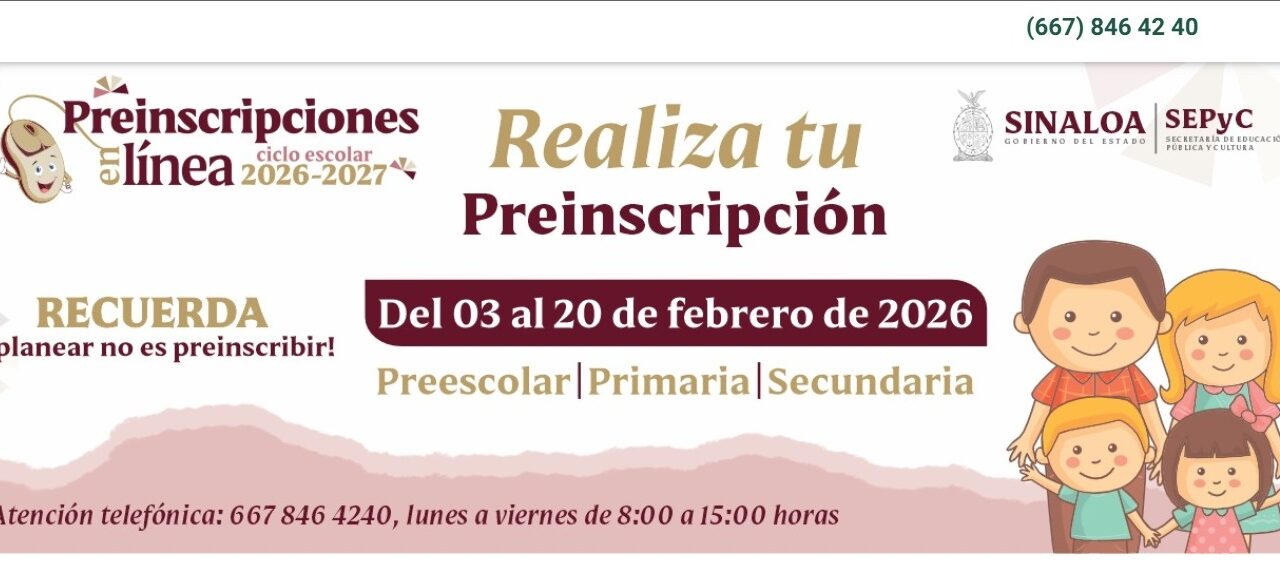 Inician las Preinscripciones en Línea para el Ciclo Escolar 2026-2027