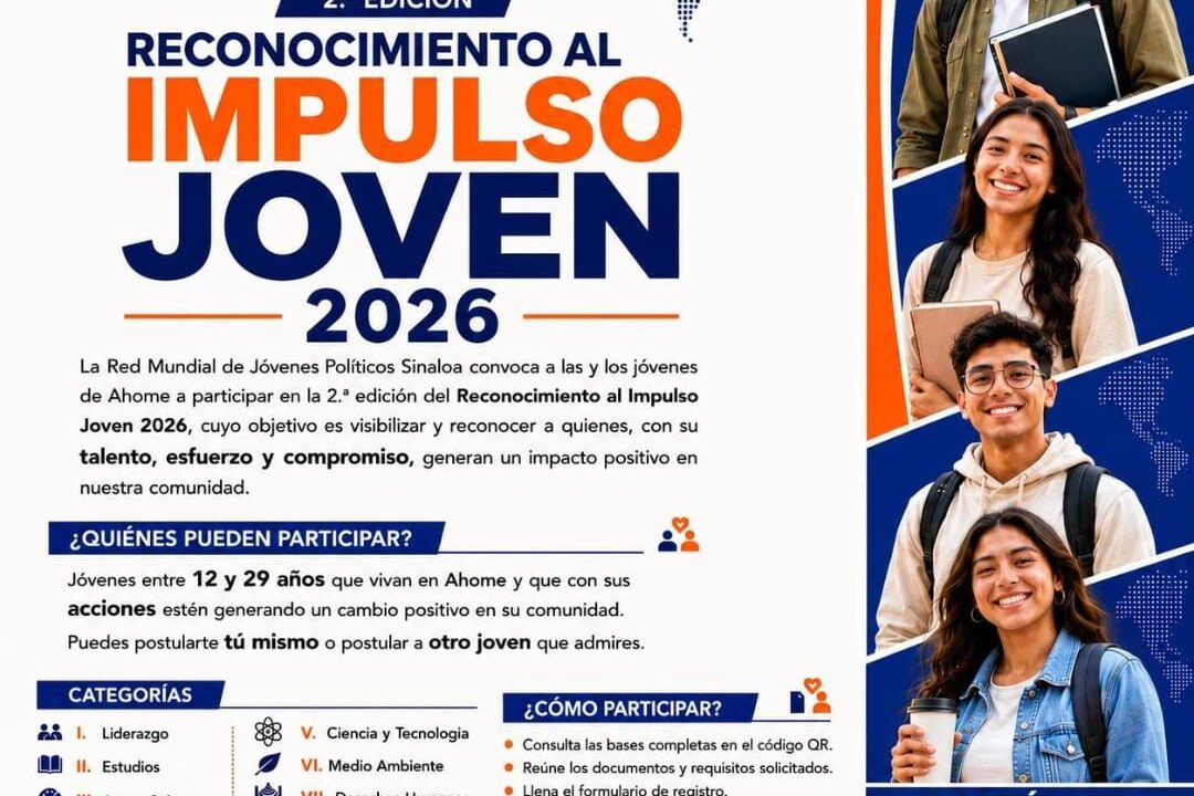 Invitan a jóvenes de Ahome a participar en el Reconocimiento al Impulso Joven 2026